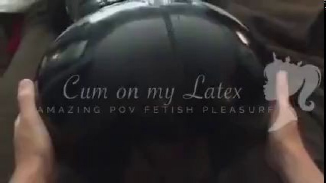 Cum on my Latex - POV - Shiny ASS - BUTT LOVERS